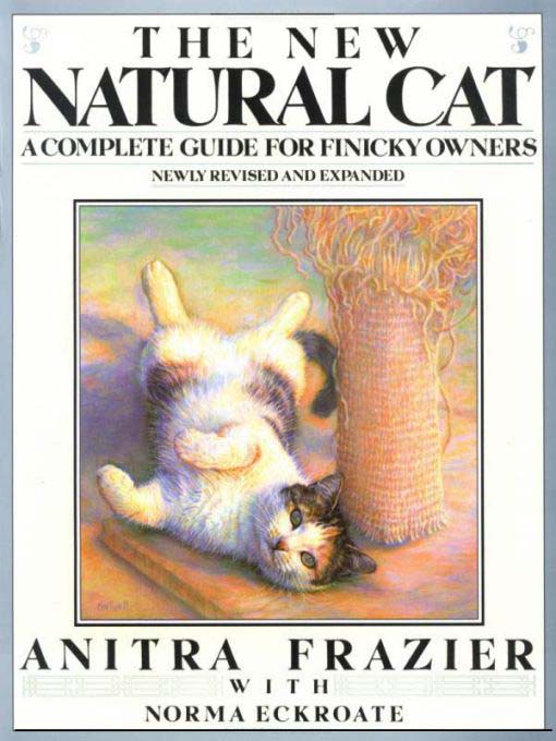 Title details for The New Natural Cat by Anitra Frazier - Available